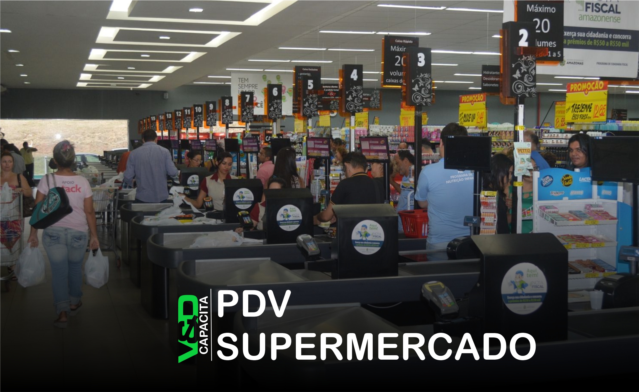 V&D Capacita – PDV Supermercado (Em andamento)